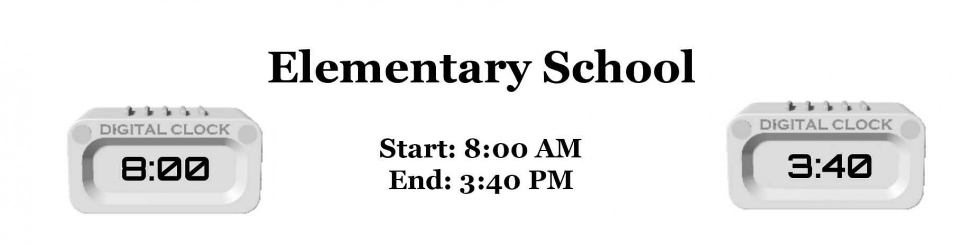 Proposed Elementary School Start and End Time: 8:00 am to 3:40 pm