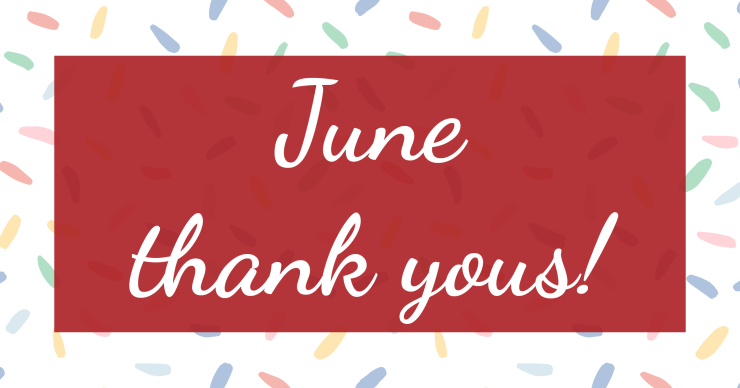 June Thank Yous